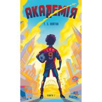 Книга BookChef Академія. Книга 1: Академія - Т.З. Лейтон Фото